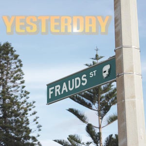 Artwork for track: Yesterday by The Frauds