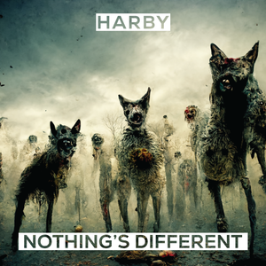 Artwork for track: Nothing's Different by harby