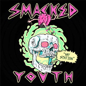 Artwork for track: My Station by Smacked Youth