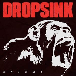 Artwork for track: ANIMAL by DROPSINK