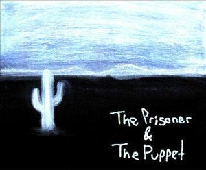 Artwork for track: Two Plus Two by The Prisoner and The Puppet