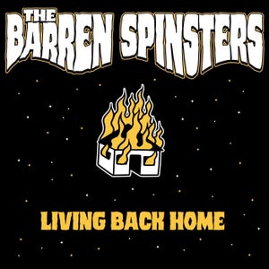 Artwork for track: Living Back Home by The Barren Spinsters
