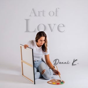 Artwork for track: Art of Love by Danni K