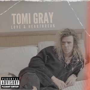 Artwork for track: Love & Heartbreak by Tomi Gray