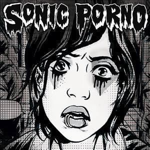 Artwork for track: Excessive by Sonic Porno