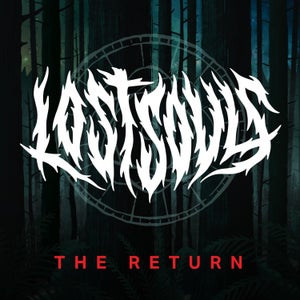 Artwork for track: The Return by Lost Souls
