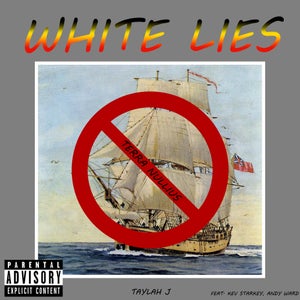 Artwork for track: White Lies by Taylah J