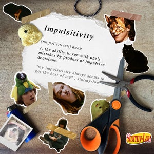 Artwork for track: Impulsitivity by Stormy-Lou