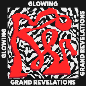 Artwork for track: Grand Revelations by Glowing