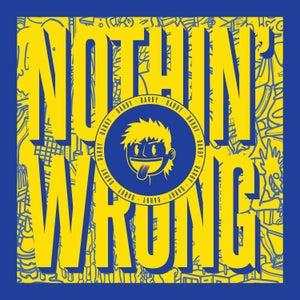 Artwork for track: Nothin' Wrong by Darby