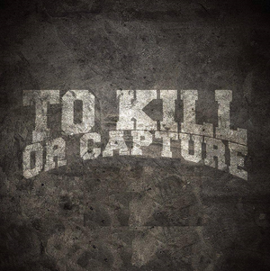 Artwork for track: This Is My Wasteland by To Kill Or Capture