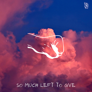 Artwork for track: So Much Left To Give by B. C. Taylor