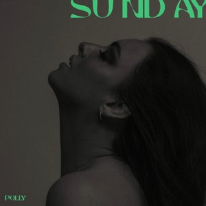 Artwork for track: Sunday by POLLY