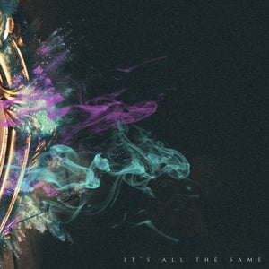Artwork for track: It's All The Same by The Motion Below