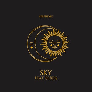 Artwork for track: SKY by Sirpreme
