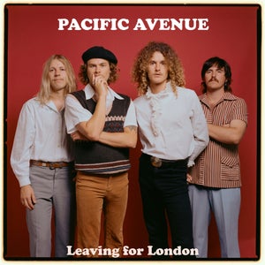 Artwork for track: Leaving For London by Pacific Avenue