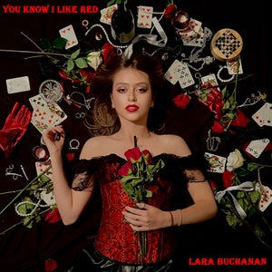 Artwork for track: You Know I Like Red by Lara Buchanan