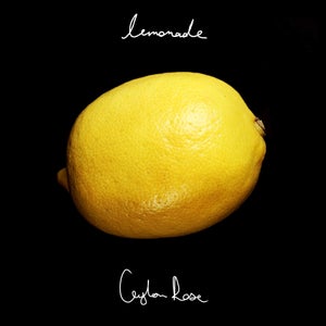 Artwork for track: Lemonade by Ceylon Rose