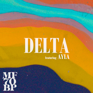Artwork for track: Delta (Feat. Ayla) by Malcolm Forbes 70th Birthday Party