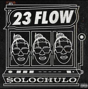 Artwork for track: 23 Flow by SOLOCHULO