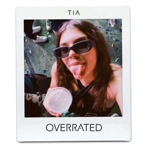 Artwork for track: OVERRATED by TIA