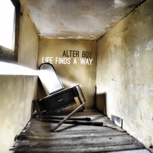 Artwork for track: Life Finds A Way by Alter Boy