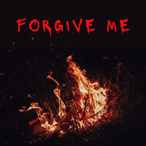 Artwork for track: Forgive me FT Triple-B by BMAMZ