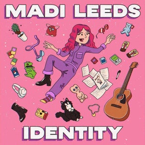 Artwork for track: Identity by MADI LEEDS