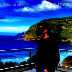 Artwork for track: Japan Town  by Coconut Shy 