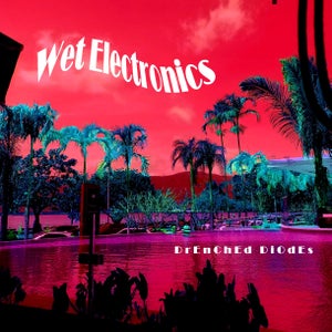 Artwork for track: Miami Splice by Wet Electronics