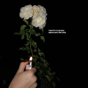 Artwork for track: lighters (feat. Mali Jo$e) by SAFETY CLUB