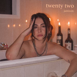 Artwork for track: twenty two by Jamison