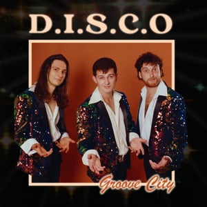 Artwork for track: D.I.S.C.O by Groove City