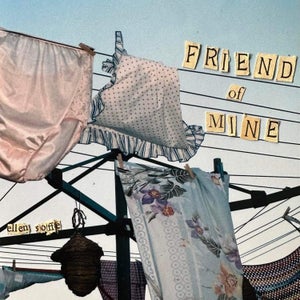 Artwork for track: Friend of Mine by Ellen Soffe