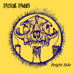 Artwork for track: Bright Side by Raising Ravens