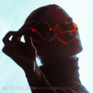 Artwork for track: Rose Coloured Glasses by Beth Caldow
