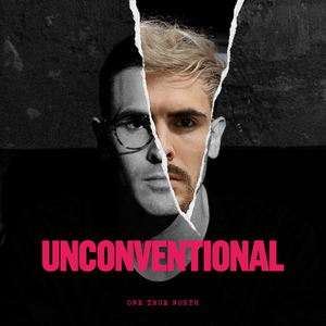 Artwork for track: Unconventional by One True North