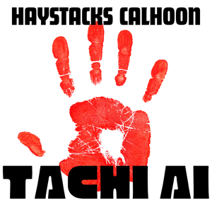 Artwork for track: Tachi Ai by Haystacks Calhoon