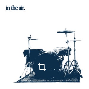 Artwork for track: In The Air by Heartbreak in Blue