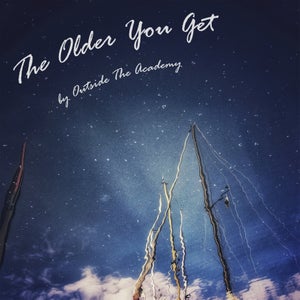 Artwork for track: The Older You Get by OTA