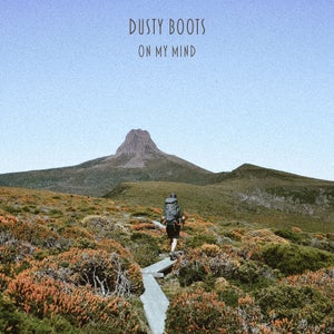 Artwork for track: On My Mind by Dusty Boots
