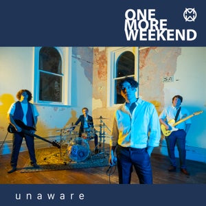 Artwork for track: Unaware by One More Weekend