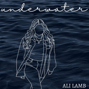 Artwork for track: underwater by Ali Lamb