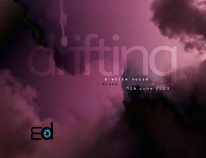 Artwork for track: Drifting (Edit) by D-White Noise