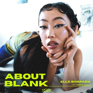 Artwork for track: ABOUT BLANK ____ Elle Shimada ft. Rara Zulu by Elle Shimada