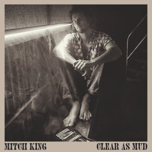 Artwork for track: Clear as Mud by Mitch King