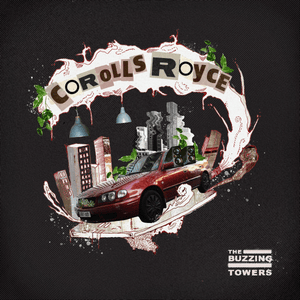 Artwork for track: Corolls Royce by The Buzzing Towers