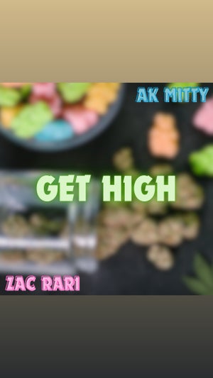 Artwork for track: Get High by Zac Rari