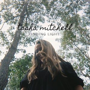 Artwork for track: Finding Light by Tasha Mitchell