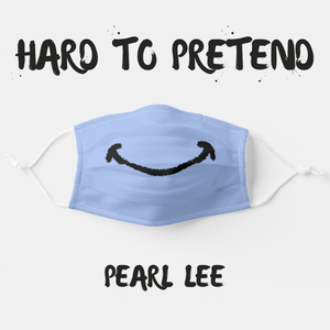 Artwork for track: Hard to Pretend by Pearl Lee